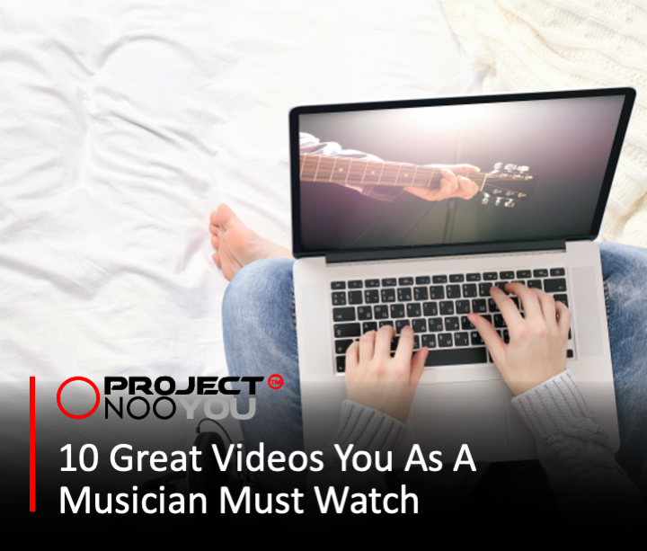You are currently viewing 10 Great Videos You As A Musician Must Watch